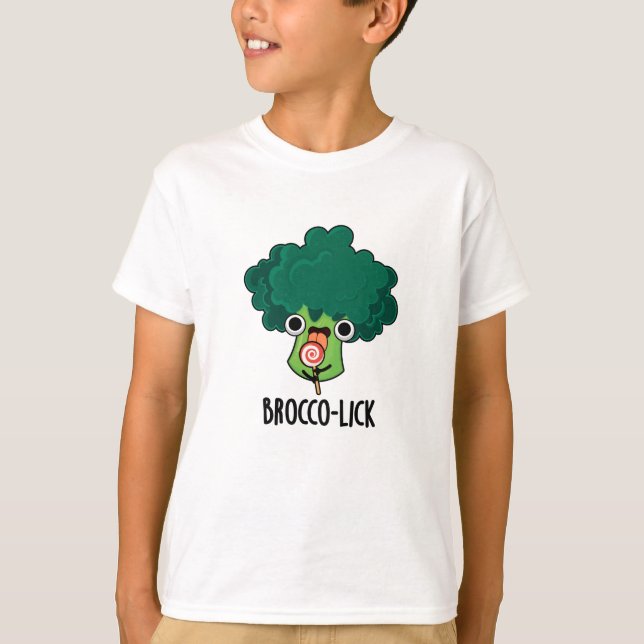 Camiseta Brocco lick Funny Veggie Broccoli Pun (Anverso)
