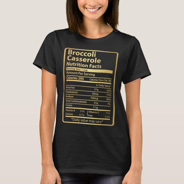 Camiseta Broccoli Casserole  Nutrition Facts Thanksgiving F (Anverso)