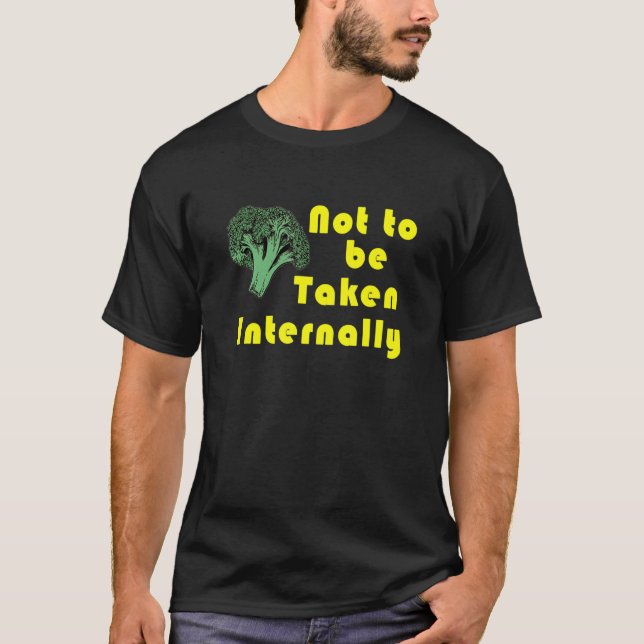 Camiseta Broccoli No Debe Tomarse Internamente Divertido Ca (Anverso)