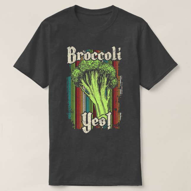 Camiseta Broccoli Yes Funny Vegetable Gardener 293 (Diseño del anverso)