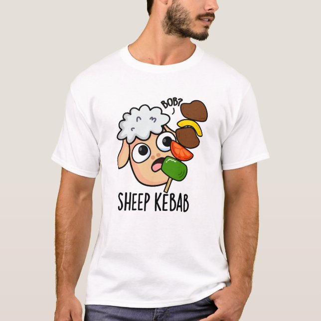 Camiseta Brocheta de cordero Chiste Pun de Shish Kebab  (Anverso)