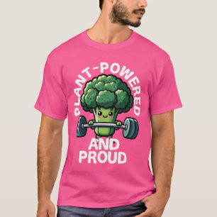 Camiseta Brócoli Impulsado por Plantas y Orgulloso Levantan