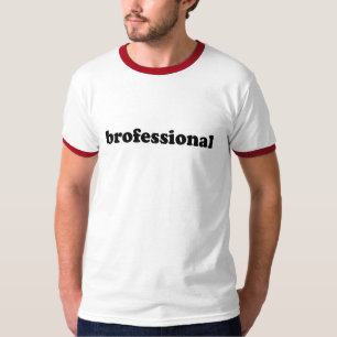 CAMISETA BROFESSIONAL