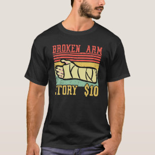 Camiseta Broken Arm Story Retro Vintage Graciosa Lesiones R