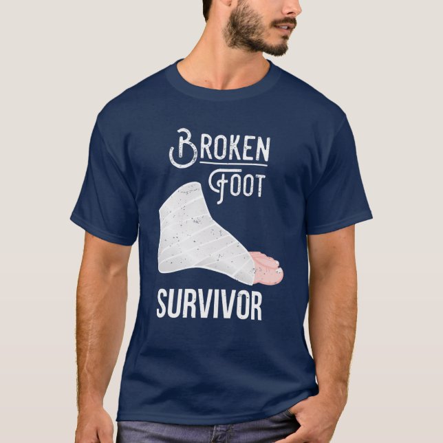 Camiseta Broken Foot Gift: Broken Foot Survivor (Anverso)