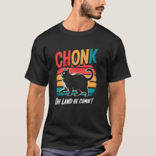 Camiseta Broma de Gatos Gordos Divertidos Gato Chonk Oh Baj