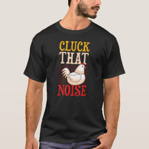 Camiseta Broma de humor para granjeros de pollos que hacen