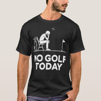 Camiseta Broma de No Golf Hoy Divertido Triste Stickman Gol