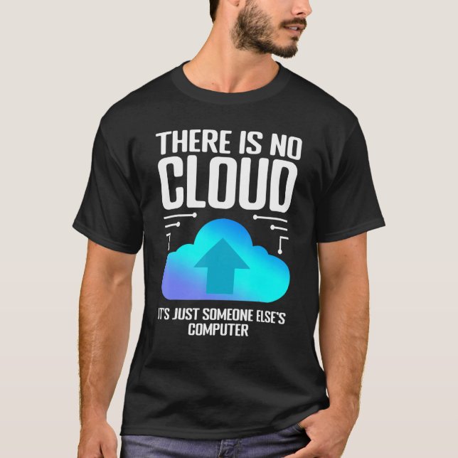Camiseta Broma de Programador No Hay Nube Informático 1 (Anverso)