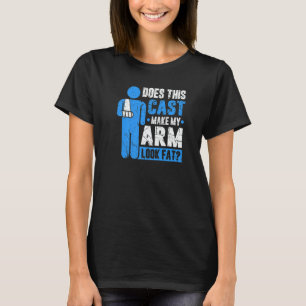 Camiseta Broma de recuperación de yeso de brazo roto, que t
