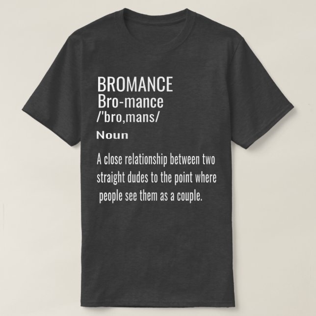 Camiseta Bromance Affectionate Funny Mens Bro Friendship Gi (Diseño del anverso)