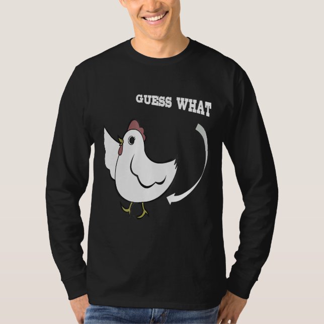 Camiseta Bromas de pollo Adivinen qué (Anverso)