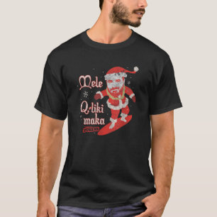 Camiseta Bromistas imprácticos Mele Q Liki Maka Santa