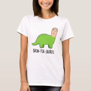Camiseta Bron-toe-saurus Funny Dinosaur Pun