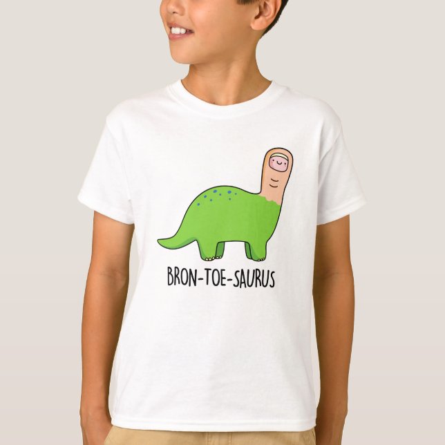 Camiseta Bron-toe-saurus Funny Dinosaur Pun (Anverso)