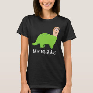 Camiseta Bron-toe-saurus Funny Dinosaur Pun Dark BG