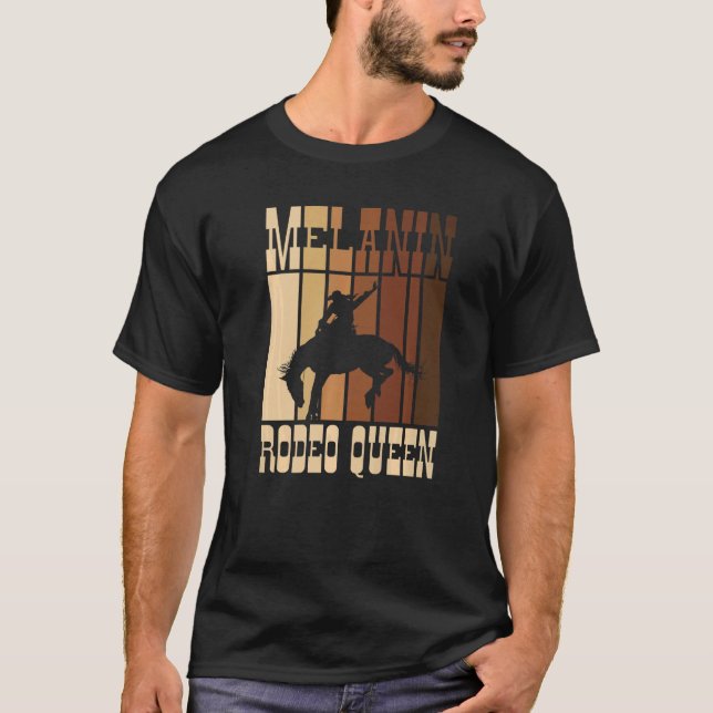 Camiseta Bronc Riding Melanin Rodeo Reina Afroamericana (Anverso)