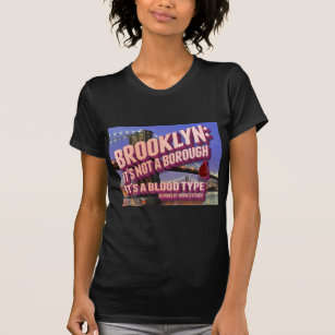 Camiseta Brooklyn no es una ciudad. es un tipo de sangre