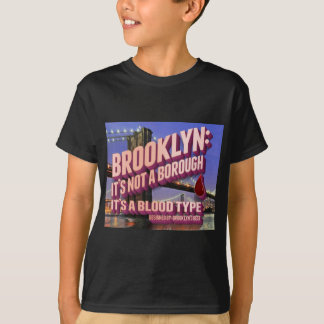 Camiseta Brooklyn no es una ciudad. es un tipo de sangre