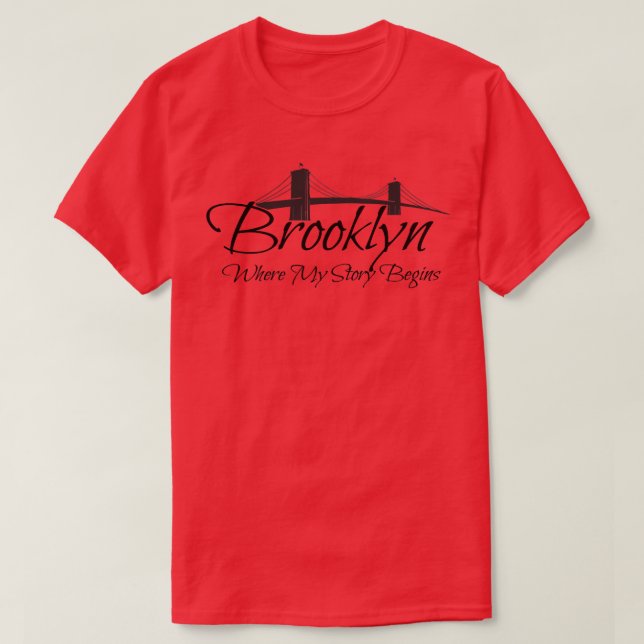 Camiseta Brooklyn Nueva York - Donde mi historia empieza a  (Diseño del anverso)