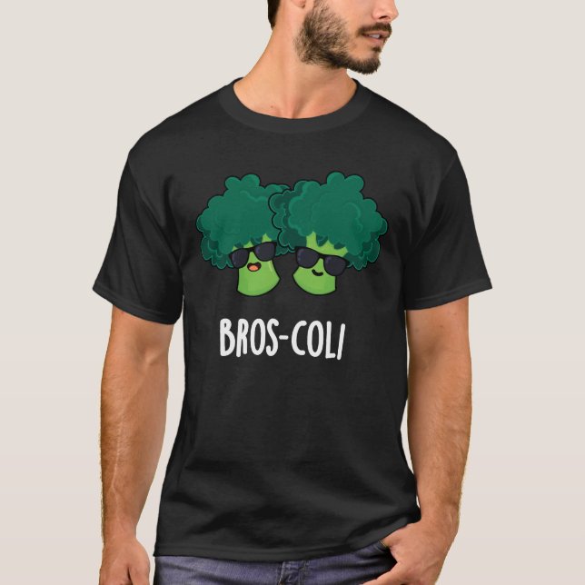 Camiseta Bros-coli Funny Veggie Broccoli Pun Dark BG (Anverso)