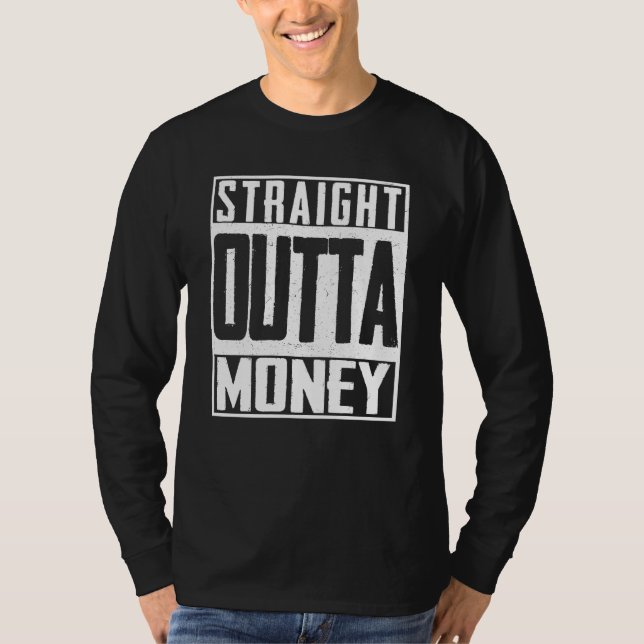Camiseta Brote de dinero gastado en bancarrota (Anverso)