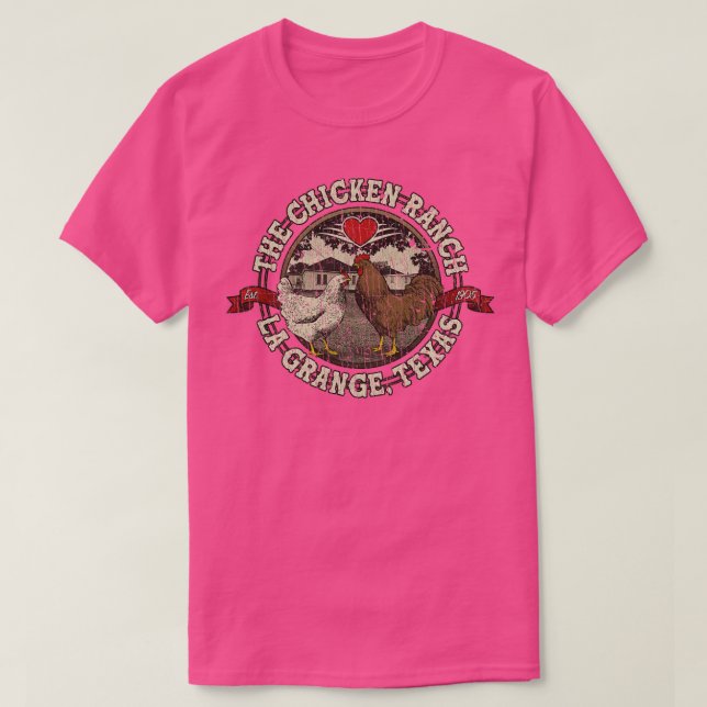 Camiseta Brothel The Chicken Ranch La Grange 1905 (Diseño del anverso)