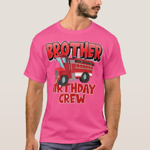 Camiseta Brother Birthday Crew Fire Truck Firefighter Birth