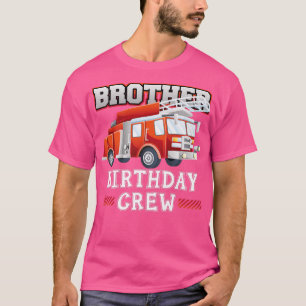 Camiseta Brother Birthday Crew Fire Truck Firefighter Famil