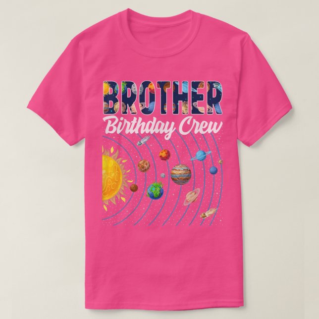 Camiseta Brother Birthday Crew Outer Space Solar System Bda (Diseño del anverso)