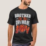 Camiseta Brother Bysketbyll Birthday Boy Family Byller B-da<br><div class="desc">Brother Bysketbyll Birthday Boy Family Byller Fiesta de B-day</div>