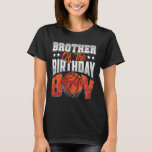 Camiseta Brother Bysketbyll Birthday Boy Family Byller B-da<br><div class="desc">Brother Bysketbyll Birthday Boy Family Byller Fiesta de B-day</div>