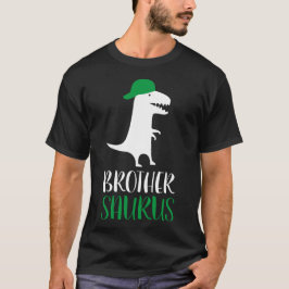 Camiseta Brother Gift, Brother, Dinosaur, Brothersaurus T