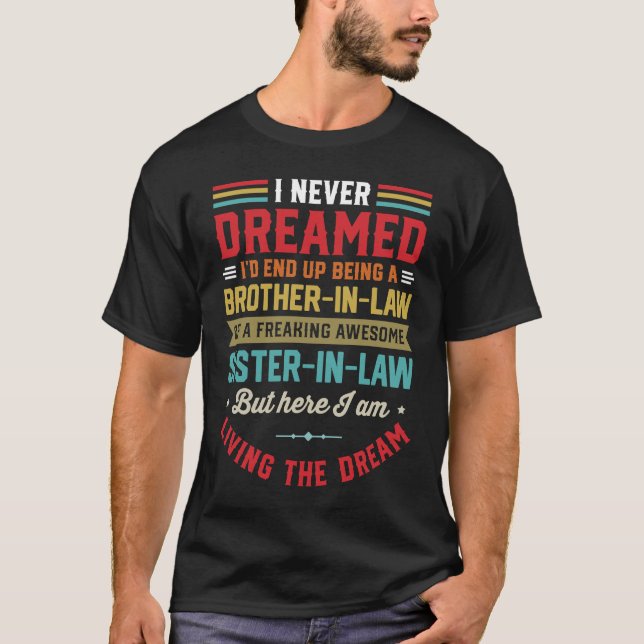 Camiseta Brother in Law  from Sister in Law for Men Family  (Anverso)