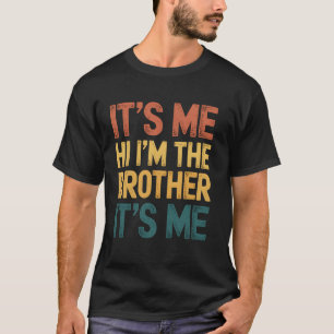 Camiseta Brother Me Funny Family Brother Pun Brother Gag Gi