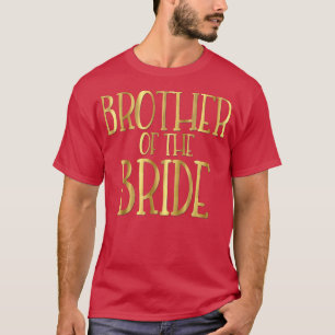 Camiseta Brother of the Bride Wedding Party Groom
