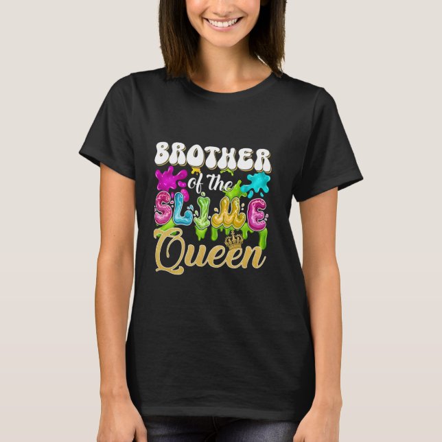Camiseta Brother Of The Slime Queen Birthday Party Family M (Anverso)