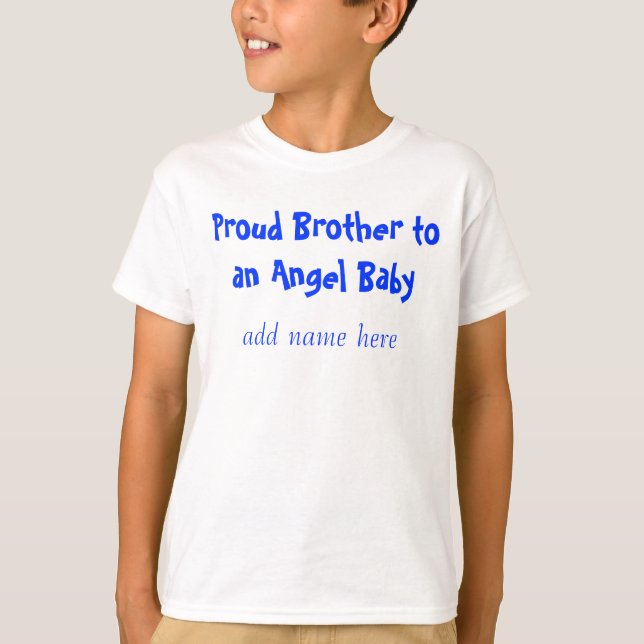 Camiseta Brother orgulloso a un bebé del ángel, añade (Anverso)