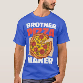 Camiseta Brother Pizza Maker para hermanos T-Shirt
