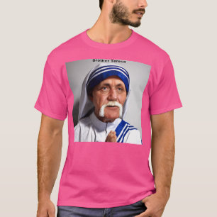 Camiseta Brother Teresa