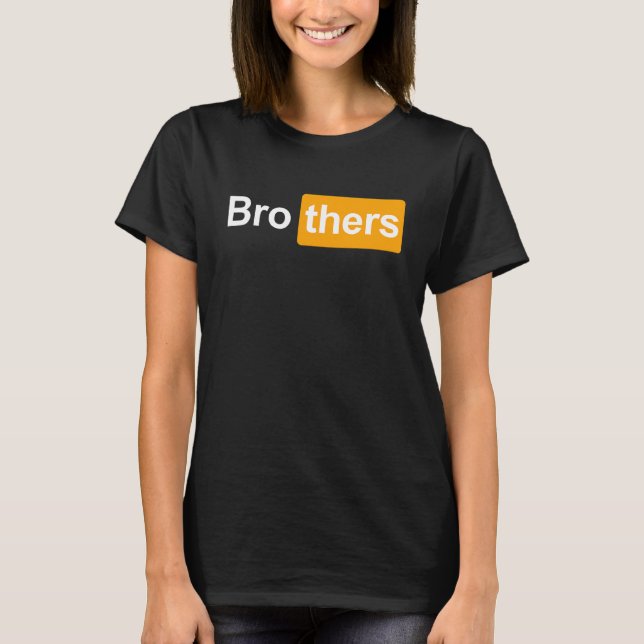 Camiseta Brothers Ideas   Bro Thers Brothers Hub (Anverso)