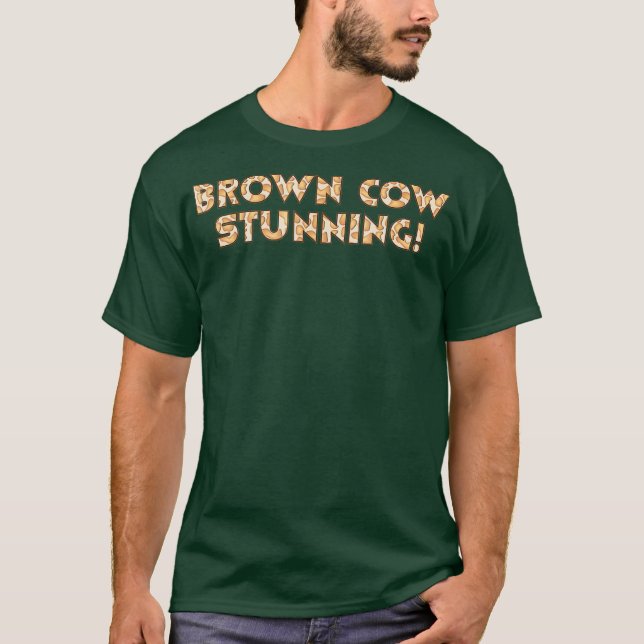 Camiseta Brown Cow Stunning (Anverso)