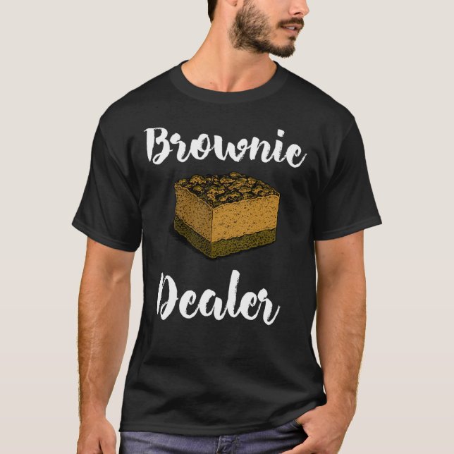 Camiseta Brownie Dealer Dessert Gift Classic T-Shirt (Anverso)