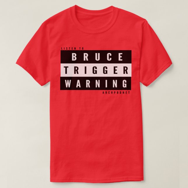 Camiseta Bruce Trigger Warning Kids (Diseño del anverso)