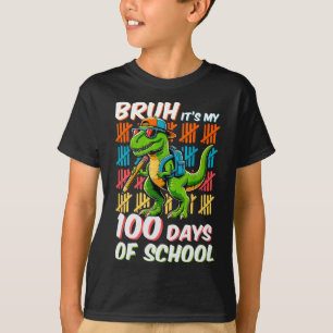 Camiseta Bruh 100 Días De Niños Escolares Dinosaurio 100 Dí