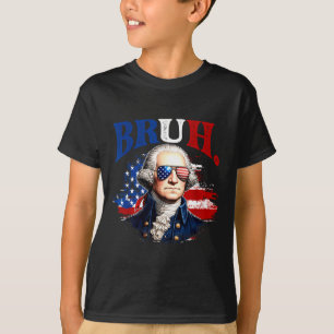 Camiseta Bruh 4 de julio divertido george washington bander
