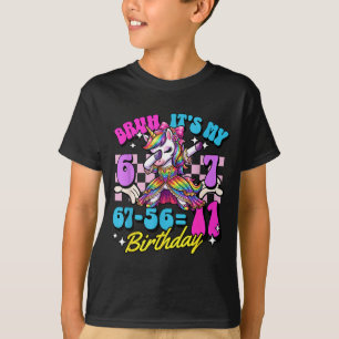 Camiseta Bruh 67-56=11 chica de cumpleaños número 11 hacien