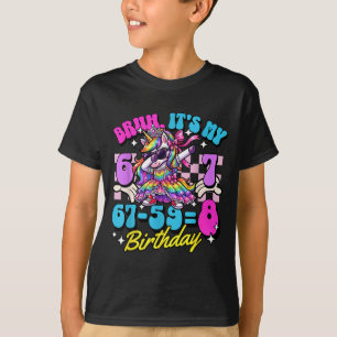 Camiseta Bruh 67-59=8 cumpleaños número 8 princesa unicorni