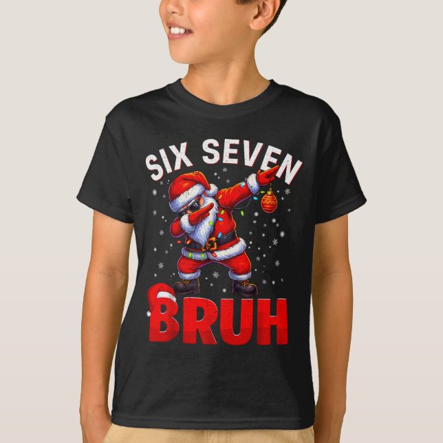 Camiseta Bruh 67 Dabbing Santa Funny Meme Six Seven Christm (Anverso)