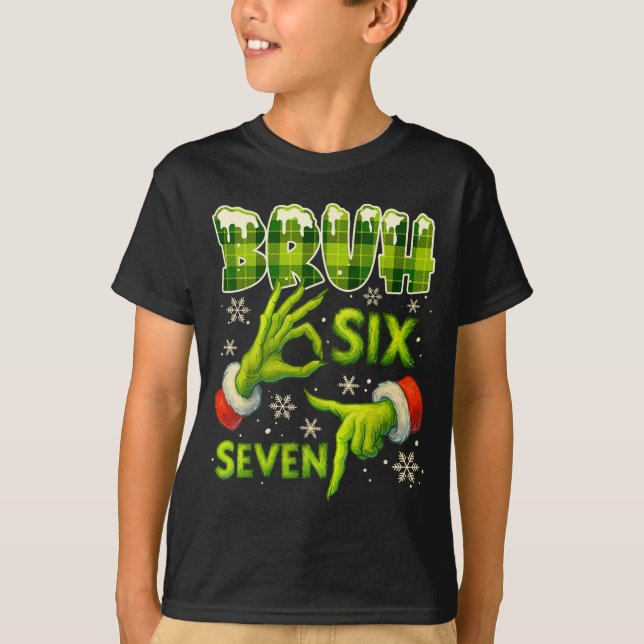 Camiseta Bruh 67 Six Seven 6 7 Meme Christmas Funny Gen Alp (Anverso)